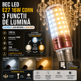 Bec LED E27 16W Corn / 3 functii lumina / Echivalent 120W